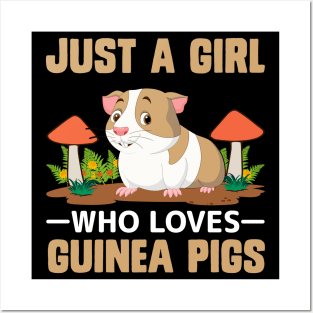 Just A Girl Who Loves Guinea Pigs funny guinea pig Posters and Art